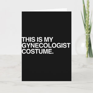 DENNA ÄR MIN GYNEKOLOGDRÄKT KORT