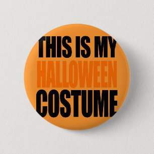DENNA ÄR MIN HALLOWEEN DRÄKT (orangen) Knapp