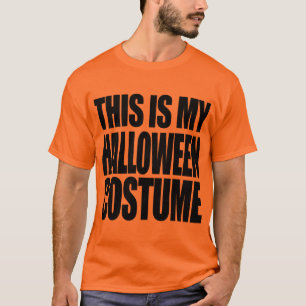 DENNA ÄR MIN HALLOWEEN DRÄKT - TRÖJA