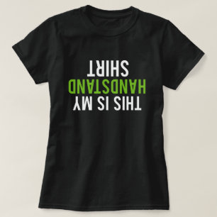 Denna är min handstansskjorta t shirt