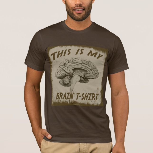 DENNA ÄR MIN HJÄRNT-TRÖJA T-SHIRT (Framsida)