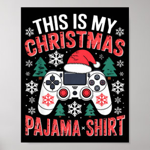 Denna är min jul pyjamas skjorta spel jul herr poj poster