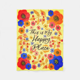 Denna är min lyckliga ställeSangria Fleecefilt