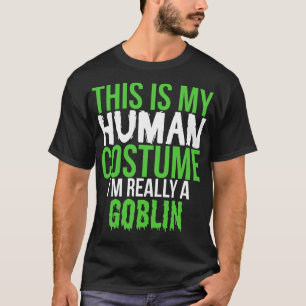 Denna är min människadräkt egentligen en elakt t shirt