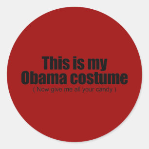 Denna är min Obama som dräkten ger nu mig all di Runt Klistermärke