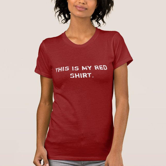 Denna är min röda Shirt. T Shirt (Framsida)