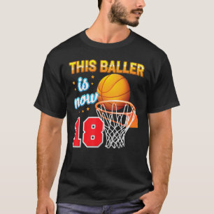 Denna baller är nu 18 år gammal 18:e födelsedagen t shirt