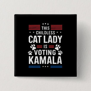 Denna barnlösa kattdam röstar Kamala 2024 Knapp
