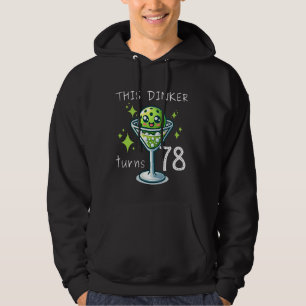 DENNA DINKER SJÄLV 78 PICKLEBALL 78 BIRTHDAY HOODIE