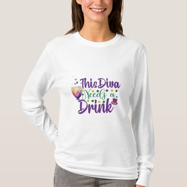 Denna diva behöver en drink Mardi Gras T-Shirt (Framsida)