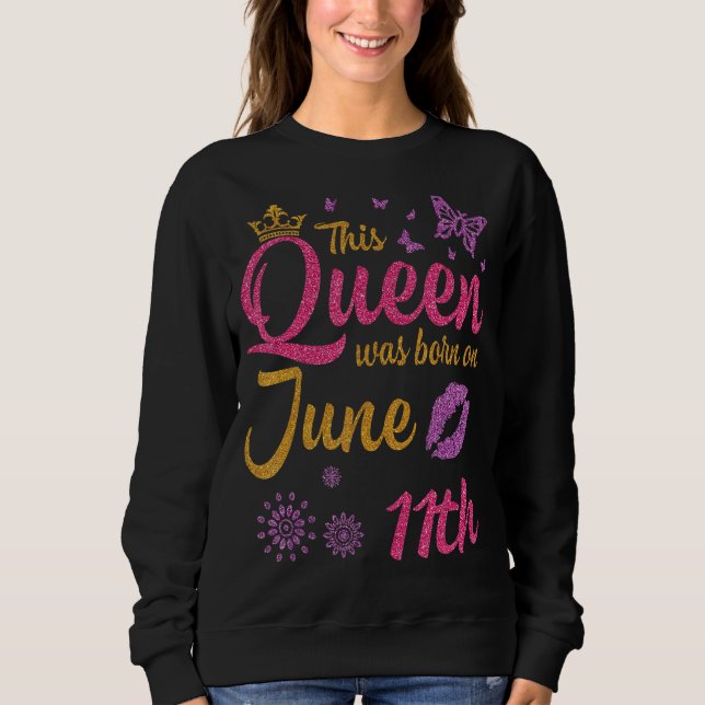 Denna drottning föddes den 11 juni Grattis på föde T Shirt (Framsida)