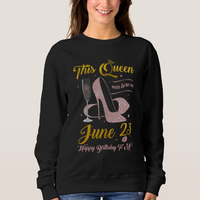 Denna drottning föddes den 23 juni Grattis på föde T Shirt (Framsida)