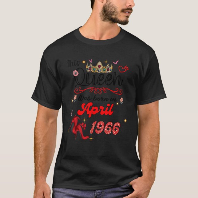 Denna drottning föddes i april 1966 april år W T Shirt (Framsida)