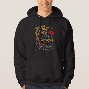 Denna drottning föddes i december Grattis på födel Hoodie