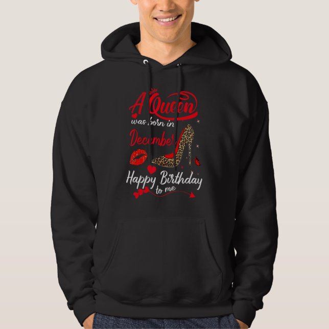 Denna drottning föddes i december Grattis på födel Hoodie (Framsida)