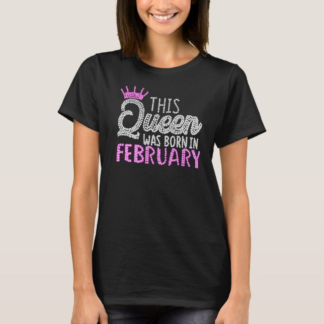 Denna drottning föddes i februari rosa dyster t shirt (Framsida)