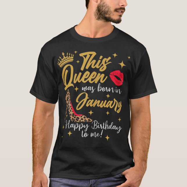 Denna drottning föddes i januari Grattis på födels T Shirt (Framsida)