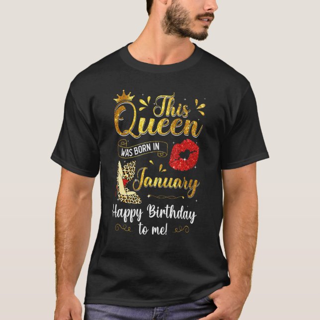 Denna drottning föddes i januari Grattis på födels T Shirt (Framsida)