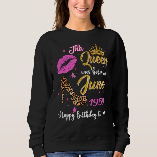 Denna drottning föddes i juni 1959, 63:e födelseda t shirt (Framsida)
