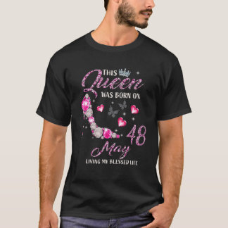 Denna drottning föddes i maj 48 Levande mitt välsi T Shirt