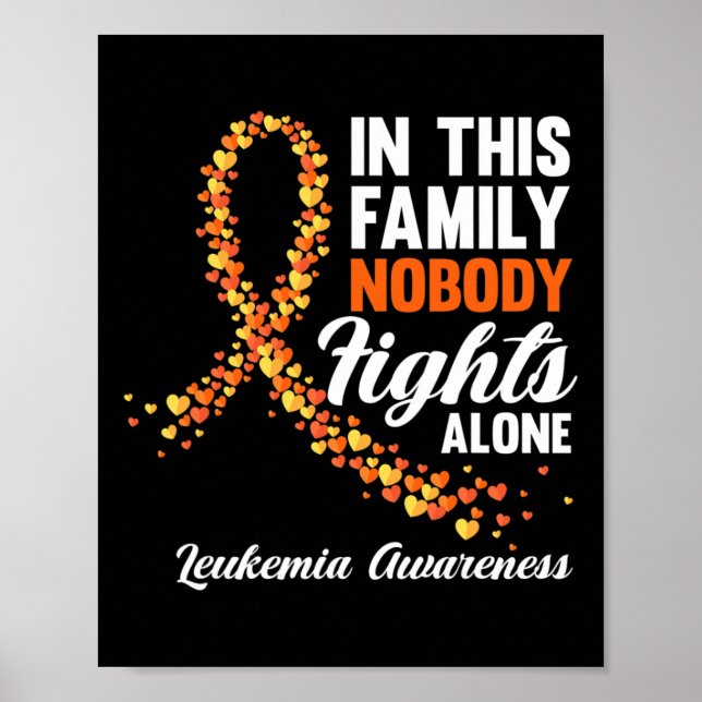 Denna familj ingen bekämpar Ensam Leukemia Cancer  Poster (Framsidan)