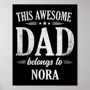 Denna fantastiska pappa tillhör Nora Fars dag Föde Poster