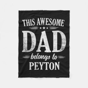 Denna fantastiska pappa tillhör Peyton Fars dag Fleecefilt