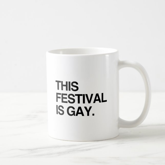 Denna festivalen är gay kaffemugg (Höger)