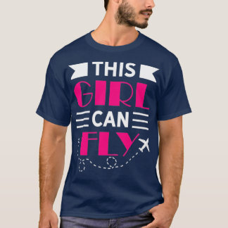 Denna flicka kan flyga pilot Woman T Shirt