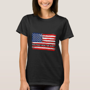 Denna Ggy Kommer Inte Att Vara Tyst Roligt Flagga  T Shirt