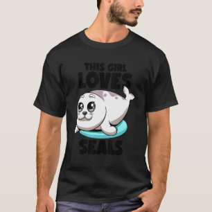 Denna Girl Kärlek Sälar Tjock Knubbig  Seal Sälar  T Shirt