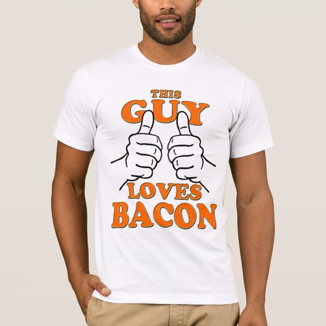 Denna grabb älskar BACON T Shirt (Framsida)
