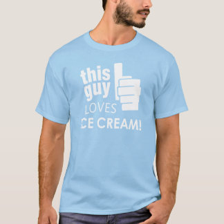 Denna grabb älskar glass! t shirt