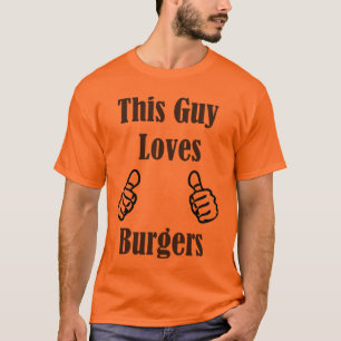 Denna grabb älskar hamburgare t-shirt