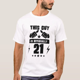 Denna grabb är officiellt 21 t-shirt