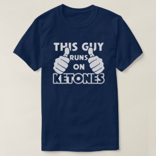 Denna grabb kör på Ketones Keto Keotgenic T-shirt
