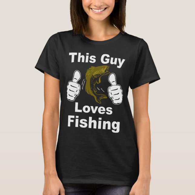 Denna kille älskar fiske t shirt (Framsida)