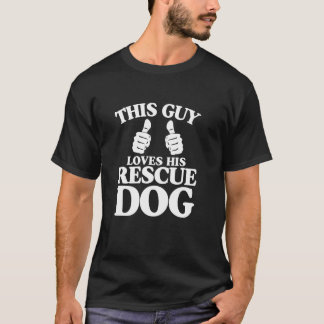 Denna Kille älskar sin Räddningshund Rolig Bästa H T Shirt