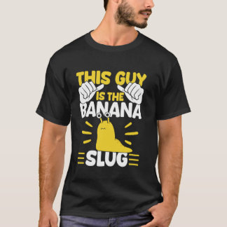 Denna Kille Är Banan Snigeln Malakologi T Shirt