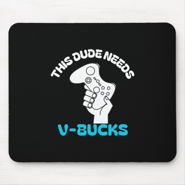 Denna Kille Behöver V Bucks Roligt Denna Kille För Musmatta (Framsidan)