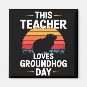 Denna lärare älskar Groundhog Day Premium  Magnet