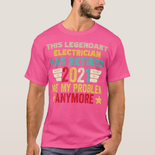 Denna legendariska ELECTRICIAN har gått i pension, T Shirt