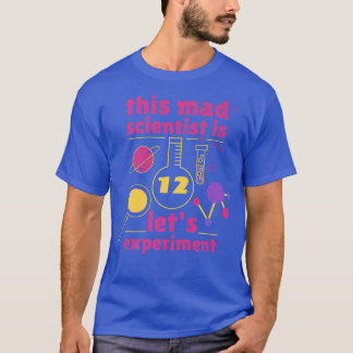 Denna mad Scientist är 12 på födelsedagen tolv 12: T Shirt