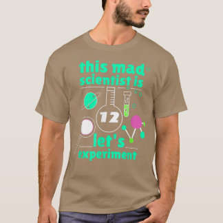 Denna mad Scientist är 12 på födelsedagen tolv 12: T Shirt