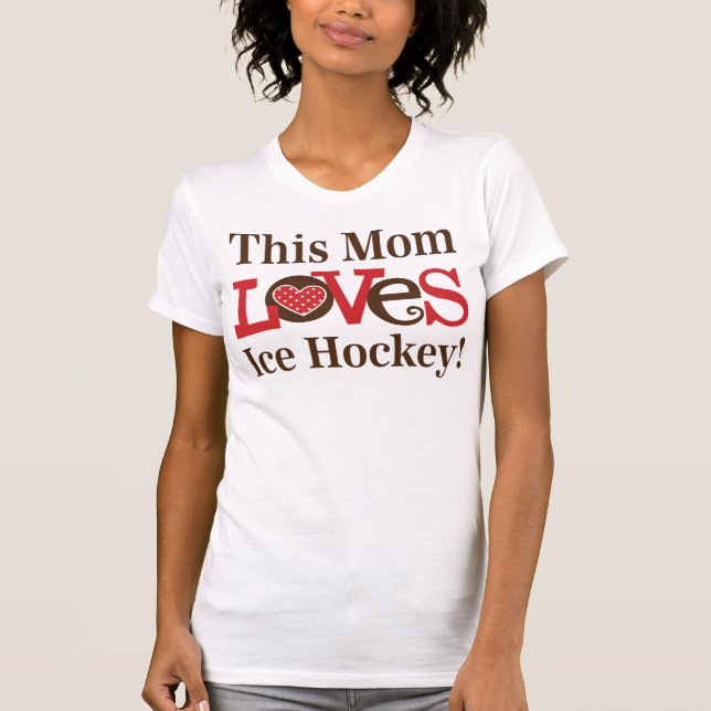 Denna mamma älskar ishockey tee (Framsida)