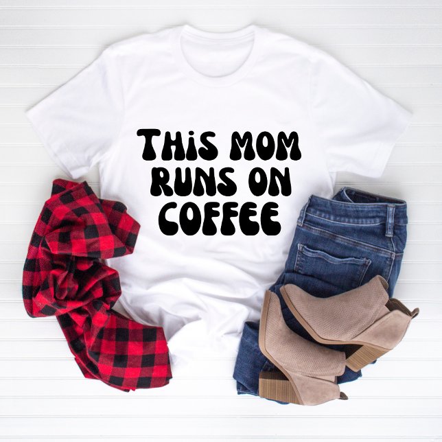Denna mamma kör på kaffe t shirt (Skapare uppladdad)