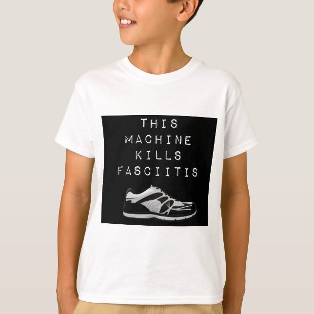 Denna maskin dödar fasciit t-shirt (Framsida)