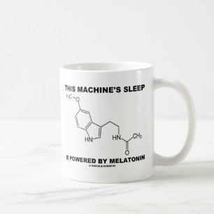 Denna maskin sömn drivas av Melatonin Kaffemugg