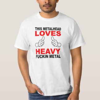 Denna Metalhead värderar skjortan Tee Shirt