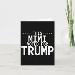 Denna MIMI röstade för Trump 2024 Proud Grandma Vo Kort